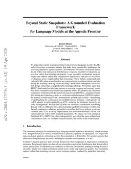 Beyond Static Snapshots: A Grounded Evaluation Framework for Language Models at the Agentic Frontier