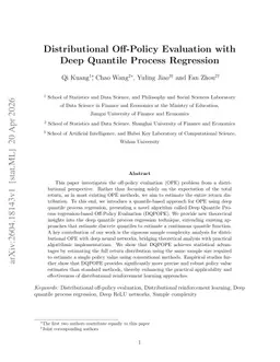 Distributional Off-Policy Evaluation with Deep Quantile Process Regression