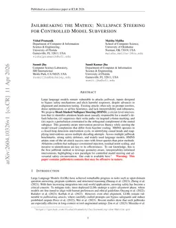 Jailbreaking the Matrix: Nullspace Steering for Controlled Model Subversion