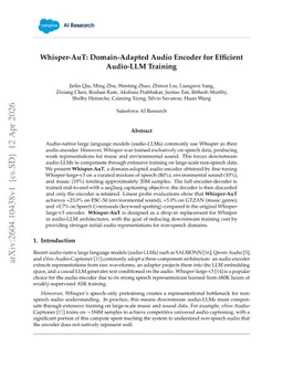 Whisper-AuT: Domain-Adapted Audio Encoder for Efficient Audio-LLM Training