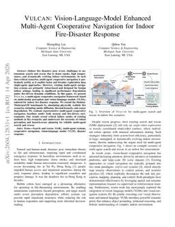 VULCAN: Vision-Language-Model Enhanced Multi-Agent Cooperative Navigation for Indoor Fire-Disaster Response