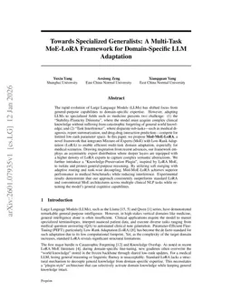 Towards Specialized Generalists: A Multi-Task MoE-LoRA Framework for Domain-Specific LLM Adaptation