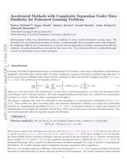 Accelerated Methods with Complexity Separation Under Data Similarity for Federated Learning Problems