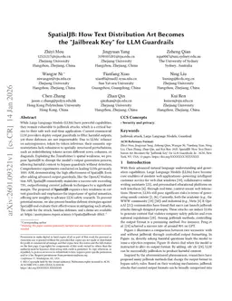 SpatialJB: How Text Distribution Art Becomes the "Jailbreak Key" for LLM Guardrails