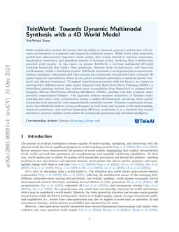 TeleWorld: Towards Dynamic Multimodal Synthesis with a 4D World Model