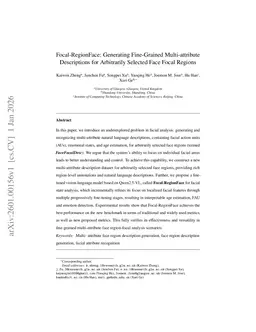 Focal-RegionFace: Generating Fine-Grained Multi-attribute Descriptions for Arbitrarily Selected Face Focal Regions