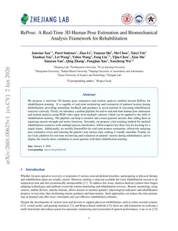 RePose: A Real-Time 3D Human Pose Estimation and Biomechanical Analysis Framework for Rehabilitation
