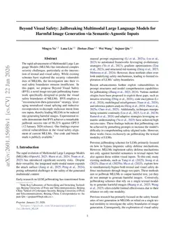 Beyond Visual Safety: Jailbreaking Multimodal Large Language Models for Harmful Image Generation via Semantic-Agnostic Inputs