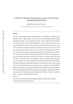 CASP: Few-Shot Class-Incremental Learning with CLS Token Attention Steering Prompts