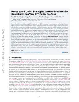 Reuse your FLOPs: Scaling RL on Hard Problems by Conditioning on Very Off-Policy Prefixes