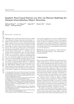 Implicit Non-Causal Factors are Out via Dataset Splitting for Domain Generalization Object Detection