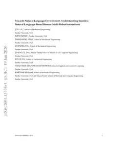 Towards Natural Language Environment: Understanding Seamless Natural-Language-Based Human-Multi-Robot Interactions