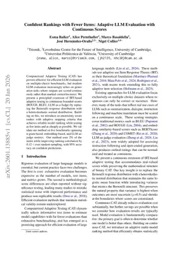 Confident Rankings with Fewer Items: Adaptive LLM Evaluation with Continuous Scores