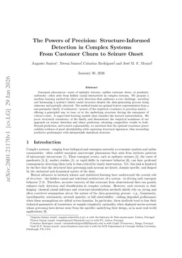 The Powers of Precision: Structure-Informed Detection in Complex Systems -- From Customer Churn to Seizure Onset