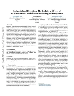 Industrialized Deception: The Collateral Effects of LLM-Generated Misinformation on Digital Ecosystems