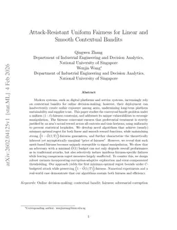 Attack-Resistant Uniform Fairness for Linear and Smooth Contextual Bandits