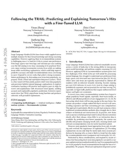 Following the TRAIL: Predicting and Explaining Tomorrow's Hits with a Fine-Tuned LLM