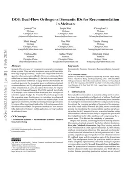 DOS: Dual-Flow Orthogonal Semantic IDs for Recommendation in Meituan