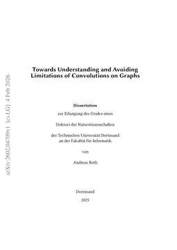 Towards Understanding and Avoiding Limitations of Convolutions on Graphs