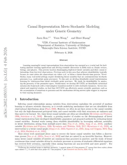 Causal Representation Meets Stochastic Modeling under Generic Geometry