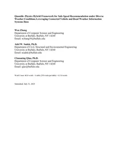 Quantile-Physics Hybrid Framework for Safe-Speed Recommendation under Diverse Weather Conditions Leveraging Connected Vehicle and Road Weather Information Systems Data