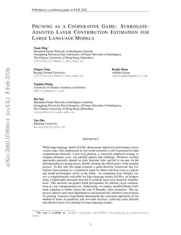Pruning as a Cooperative Game: Surrogate-Assisted Layer Contribution Estimation for Large Language Models
