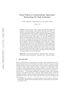 From Videos to Conversations: Egocentric Instructions for Task Assistance