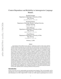 Context Dependence and Reliability in Autoregressive Language Models