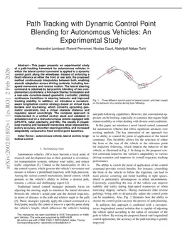 Path Tracking with Dynamic Control Point Blending for Autonomous Vehicles: An Experimental Study