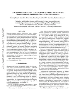 Fedcompass: Federated Clustered and Periodic Aggregation Framework for Hybrid Classical-Quantum Models