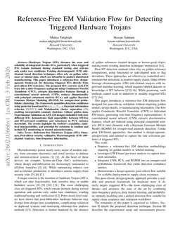 Reference-Free EM Validation Flow for Detecting Triggered Hardware Trojans
