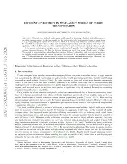 Efficient Investment in Multi-Agent Models of Public Transportation