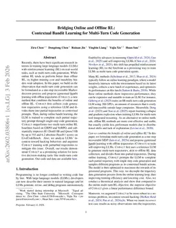 Bridging Online and Offline RL: Contextual Bandit Learning for Multi-Turn Code Generation