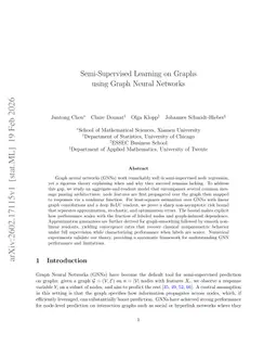 Semi-Supervised Learning on Graphs using Graph Neural Networks