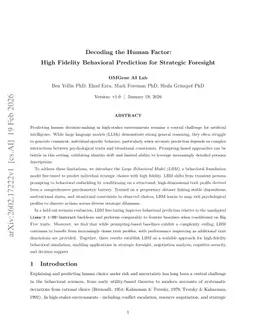 Decoding the Human Factor: High Fidelity Behavioral Prediction for Strategic Foresight