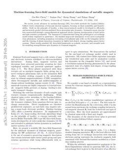 Machine-learning force-field models for dynamical simulations of metallic magnets