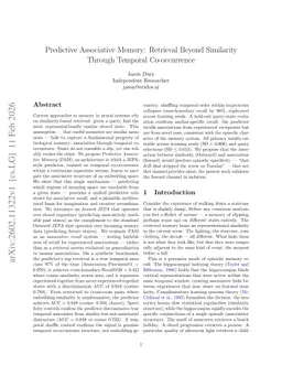 Predictive Associative Memory: Retrieval Beyond Similarity Through Temporal Co-occurrence