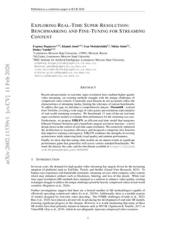 Exploring Real-Time Super-Resolution: Benchmarking and Fine-Tuning for Streaming Content