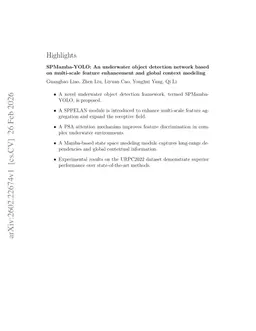 SPMamba-YOLO: An Underwater Object Detection Network Based on Multi-Scale Feature Enhancement and Global Context Modeling