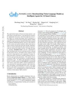 SUPERGLASSES: Benchmarking Vision Language Models as Intelligent Agents for AI Smart Glasses