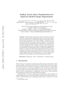 SegReg: Latent Space Regularization for Improved Medical Image Segmentation