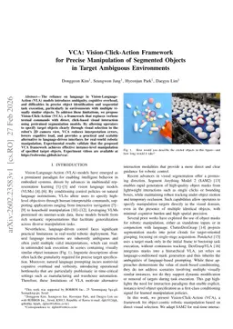 VCA: Vision-Click-Action Framework for Precise Manipulation of Segmented Objects in Target Ambiguous Environments
