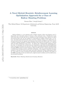 A Novel Hybrid Heuristic-Reinforcement Learning Optimization Approach for a Class of Railcar Shunting Problems