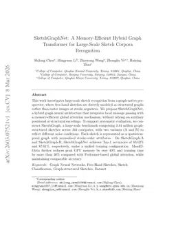 SketchGraphNet: A Memory-Efficient Hybrid Graph Transformer for Large-Scale Sketch Corpora Recognition