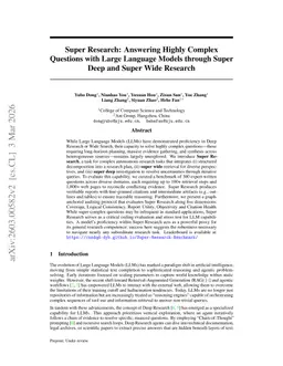 Super Research: Answering Highly Complex Questions with Large Language Models through Super Deep and Super Wide Research
