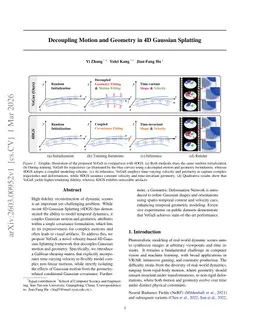 Decoupling Motion and Geometry in 4D Gaussian Splatting