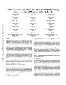 ClinConsensus: A Consensus-Based Benchmark for Evaluating Chinese Medical LLMs across Difficulty Levels