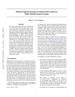 Minimax Optimal Strategy for Delayed Observations in Online Reinforcement Learning