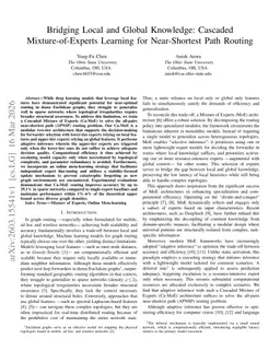 Bridging Local and Global Knowledge: Cascaded Mixture-of-Experts Learning for Near-Shortest Path Routing