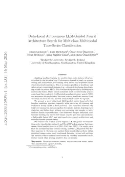 Data-Local Autonomous LLM-Guided Neural Architecture Search for Multiclass Multimodal Time-Series Classification